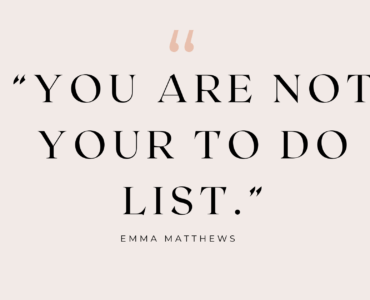 You are not your to do list